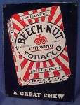 Porcelain Beech-Nut Tobacco Sign A Great Chew