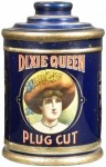 Dixie Queen Plug Cut Canister