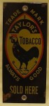 Trade Mark Taylor's Tobacco Porcelain Door Push Sign