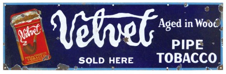 Velvet Pipe Tobacco Aged in Wood Sold Here Porcelain Sign